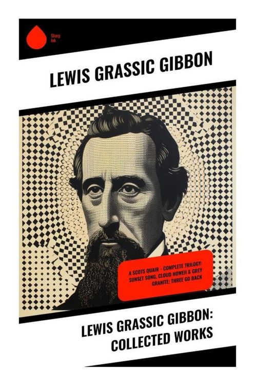 Produktbild: Lewis Grassic Gibbon: Collected Works
