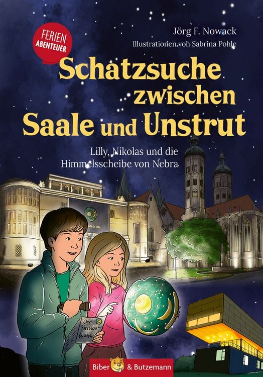 Produktbild: Schatzsuche zwischen Saale und Unstrut - Lilly, Nikolas und die Himmelscheibe von Nebra