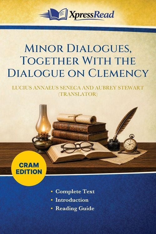 Produktbild: Minor Dialogues, Together With the Dialogue on Clemency (Cram Edition)