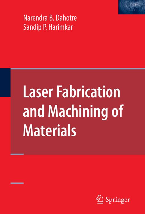 Produktbild: Laser Fabrication and Machining of Materials