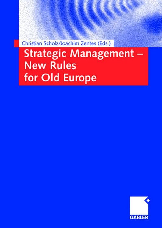 Produktbild: Strategic Management - New Rules for Old Europe
