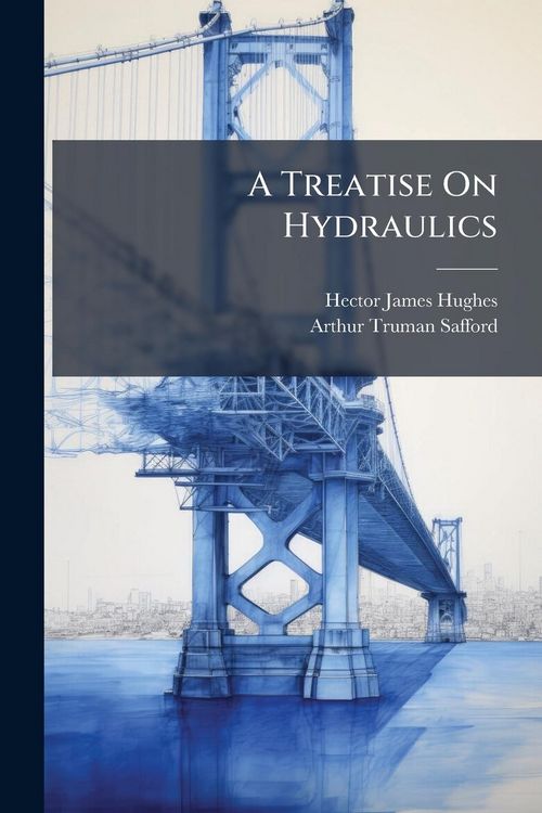 Produktbild: A Treatise On Hydraulics
