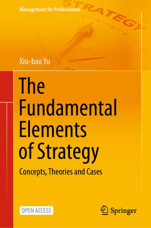 Produktbild: The Fundamental Elements of Strategy