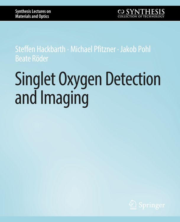 Produktbild: Singlet Oxygen Detection and Imaging