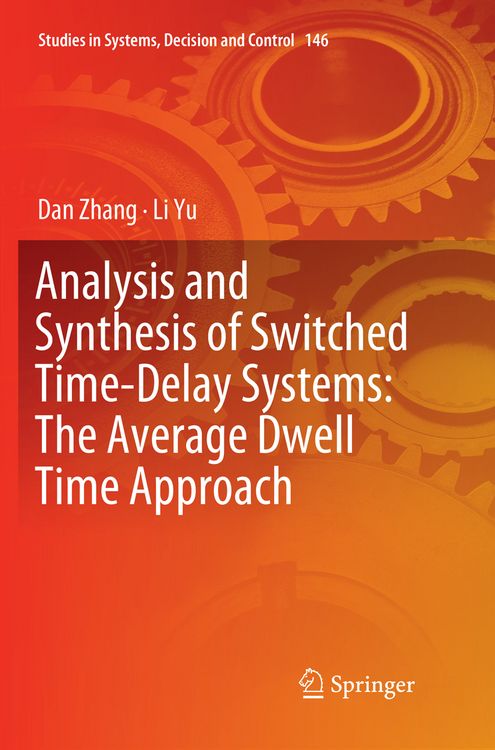 Produktbild: Analysis and Synthesis of Switched Time-Delay Systems: The Average Dwell Time Approach