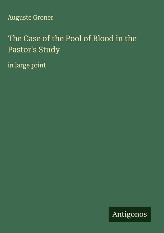 Produktbild: The Case of the Pool of Blood in the Pastor's Study