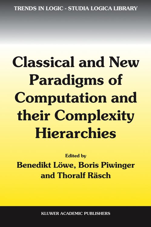 Produktbild: Classical and New Paradigms of Computation and their Complexity Hierarchies
