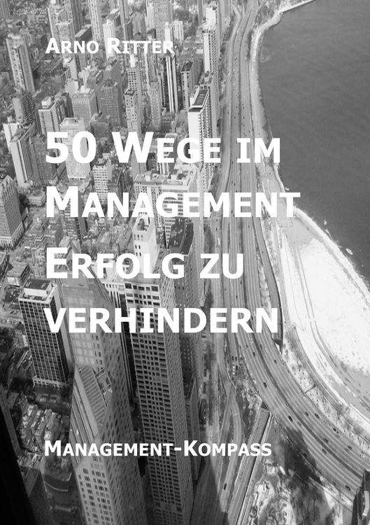 Produktbild: 50 Wege im Management Erfolg zu verhindern