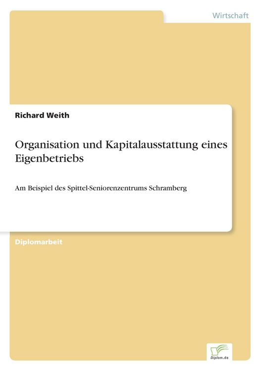 Produktbild: Organisation und Kapitalausstattung eines Eigenbetriebs