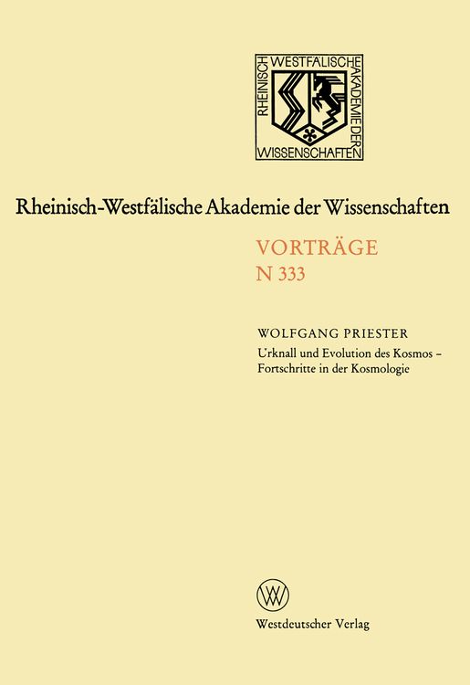 Bild vom Artikel Urknall und Evolution des Kosmos - Fortschritte in der Kosmologie vom Autor Wolfgang Priester