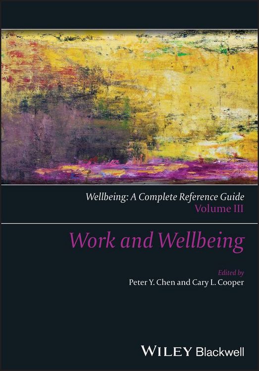 Produktbild: Wellbeing: A Complete Reference Guide, Work and Wellbeing