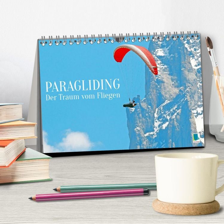 Produktbild: Paragliding: Der Traum vom Fliegen (Tischkalender 2026 DIN A5 quer), CALVENDO Monatskalender