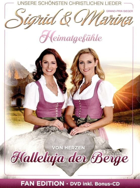 Produktbild: Sigrid & Marina - Halleluja der Berge - Fanedition (+ Bonus-CD)