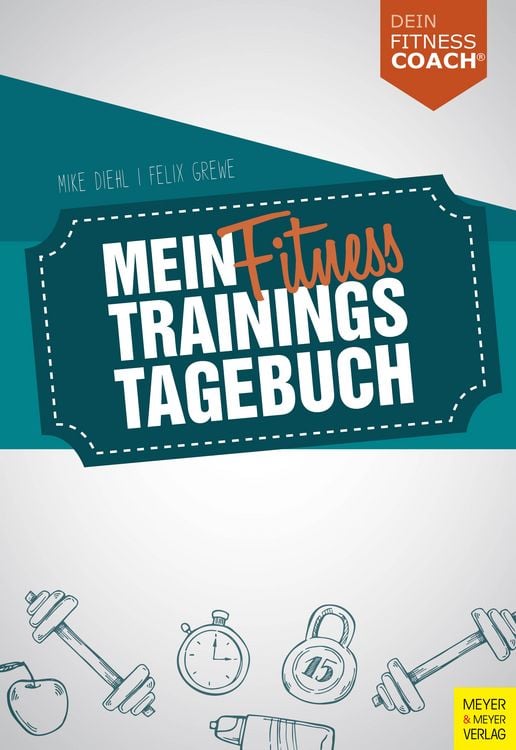 Produktbild: Mein Fitnesstrainingstagebuch (Dein Fitnesscoach)