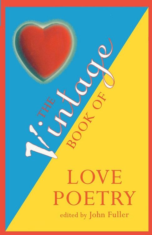 Produktbild: The Vintage Book Of Love Poetry