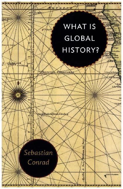 Produktbild: Conrad, S: What Is Global History?