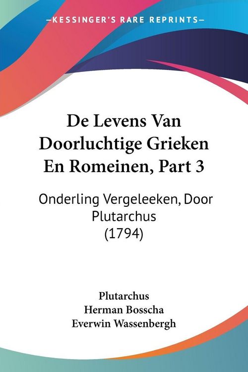 Produktbild: De Levens Van Doorluchtige Grieken En Romeinen, Part 3
