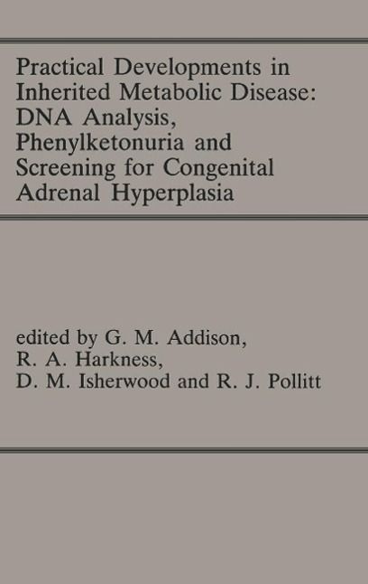 Produktbild: Practical Developments in Inherited Metabolic Disease: DNA Analysis, Phenylketonuria and Screening for Congenital Adrenal Hyperplasia