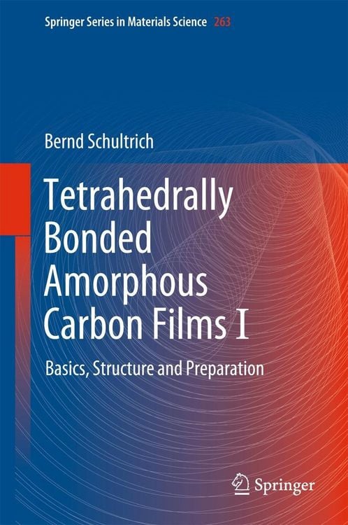 Produktbild: Tetrahedrally Bonded Amorphous Carbon Films I