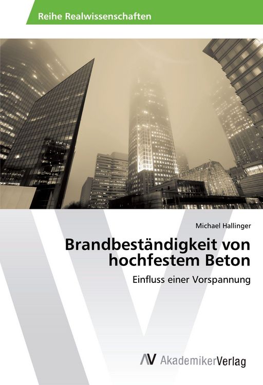 Produktbild: Brandbest&auml;ndigkeit von hochfestem Beton