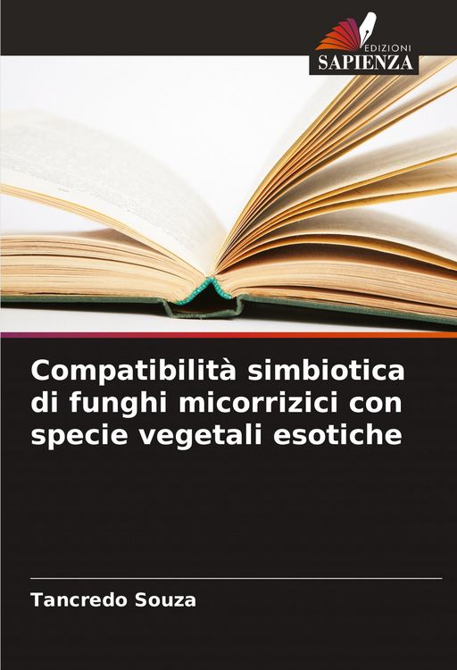 Produktbild: Compatibilit&agrave; simbiotica di funghi micorrizici con specie vegetali esotiche