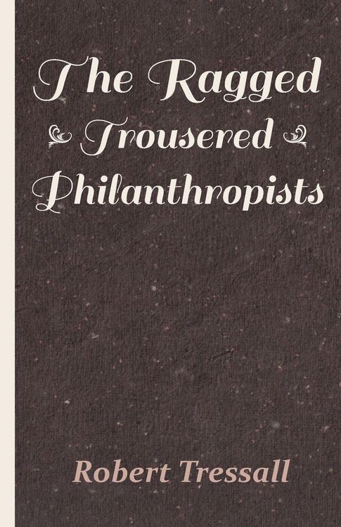 Produktbild: The Ragged Trousered Philanthropists
