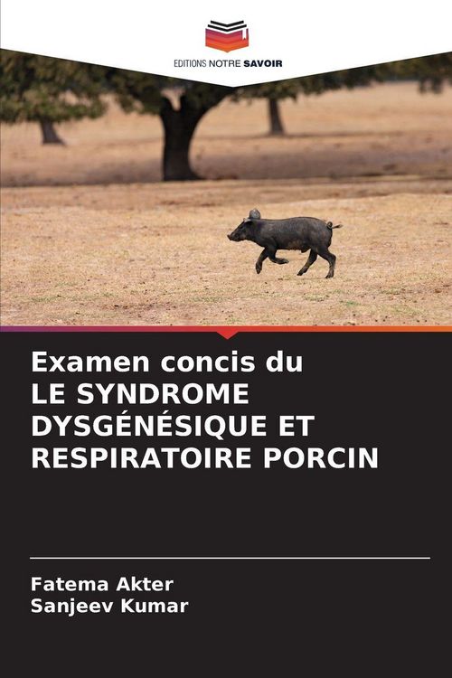 Produktbild: Examen Concis Du Le Syndrome Dysg&eacute;n&eacute;sique Et Respiratoire Porcin