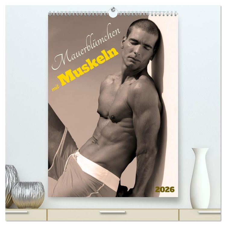 Produktbild: Mauerbl&uuml;mchen mit Muskeln (hochwertiger Premium Wandkalender 2026 DIN A2 hoch), Kunstdruck in Hochglanz