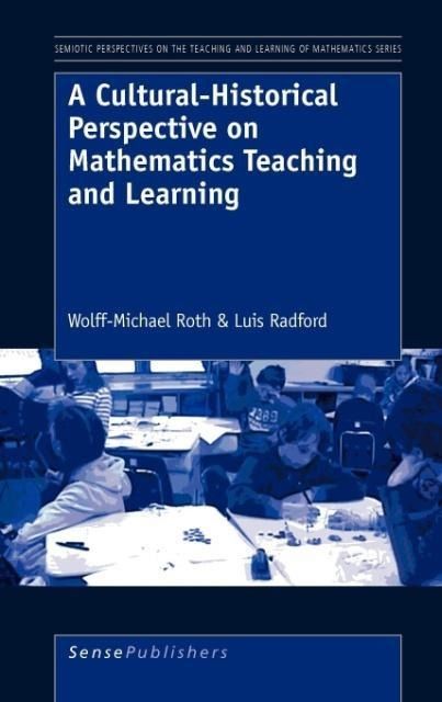 Produktbild: A Cultural-Historical Perspective on Mathematics Teaching and Learning