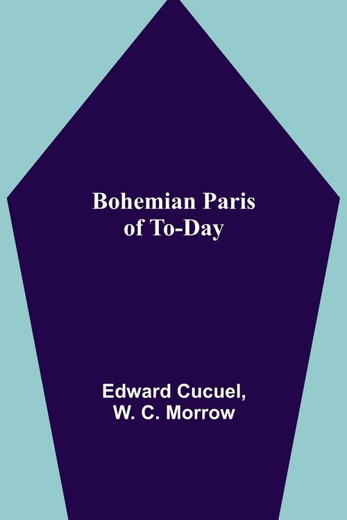 Produktbild: Bohemian Paris of To-day