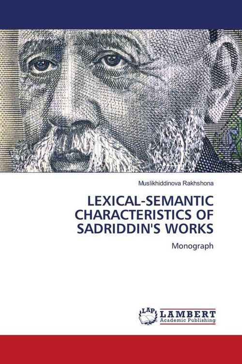 Produktbild: LEXICAL-SEMANTIC CHARACTERISTICS OF SADRIDDIN'S WORKS