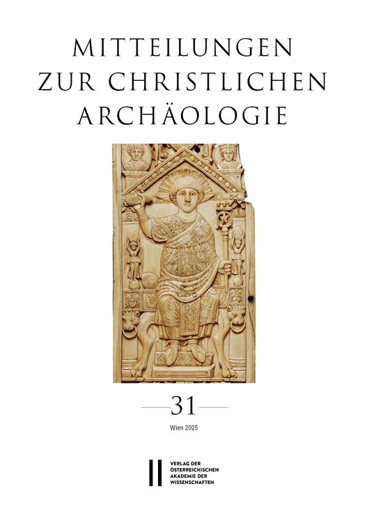 Produktbild: Mitteilungen zur Christlichen Arch&auml;ologie, Band 31 (2025)
