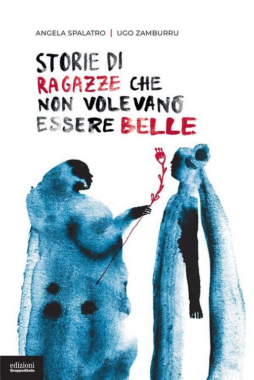 Produktbild: Storie di ragazze che non volevano essere belle