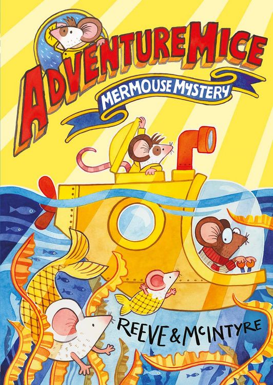 Produktbild: Adventuremice: Mermouse Mystery - from bestselling creative dream team, Reeve and McIntyre