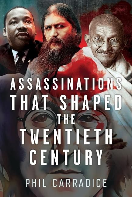 Produktbild: Assassinations That Shaped the Twentieth Century
