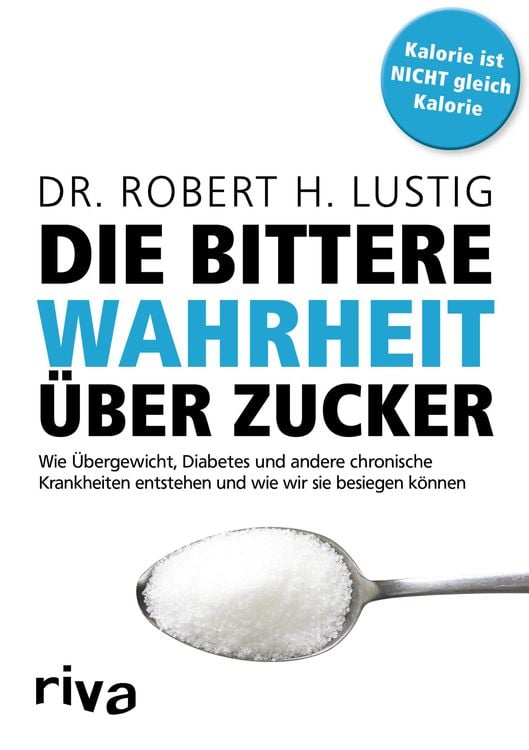 Produktbild: Die bittere Wahrheit über Zucker