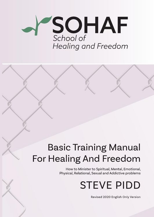Produktbild: School of Healing and Freedom Basic Training Manual for Healing and Freedom