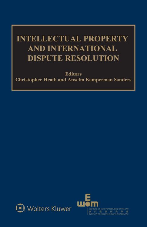 Produktbild: Intellectual Property and International Dispute Resolution