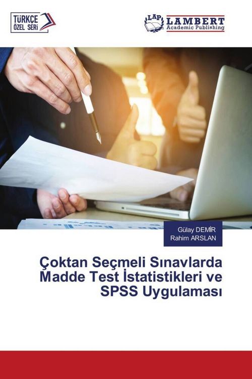 Produktbild: &Ccedil;oktan Se&ccedil;meli S&iquest;navlarda Madde Test &iquest;statistikleri ve SPSS Uygulamas&iquest;