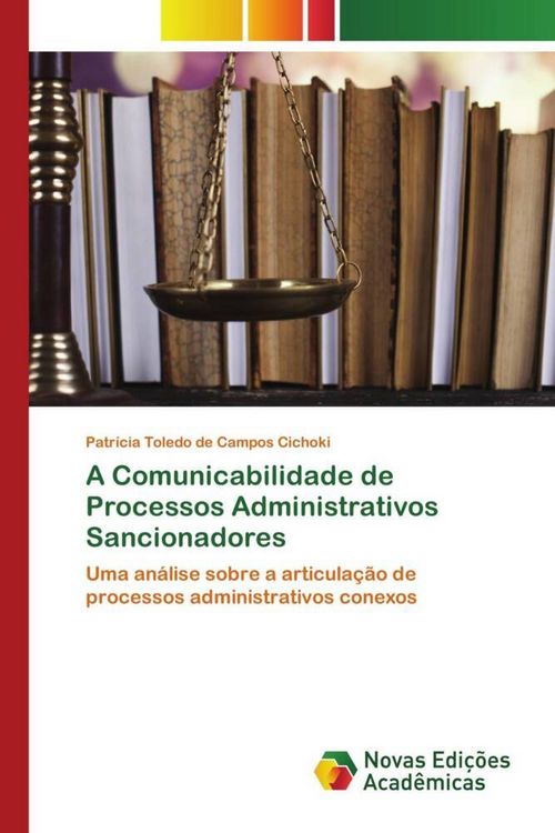 Produktbild: A Comunicabilidade de Processos Administrativos Sancionadores