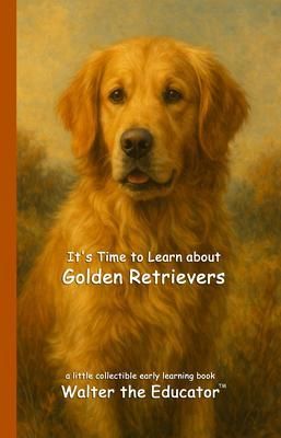 Produktbild: It's Time to Learn about Golden Retrievers