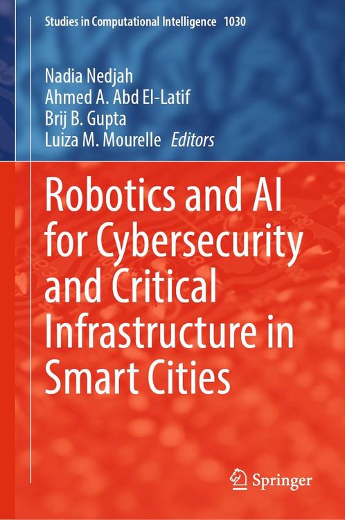 Produktbild: Robotics and AI for Cybersecurity and Critical Infrastructure in Smart Cities