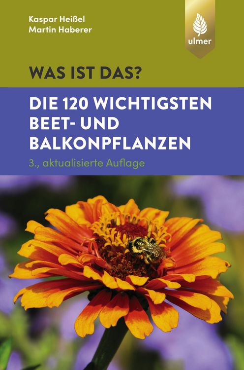 Produktbild: Was ist das? Die 120 wichtigsten Beet- und Balkonpflanzen