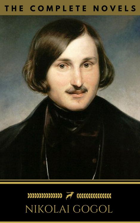 Produktbild: Nikolai Gogol: The Complete Novels (Golden Deer Classics)