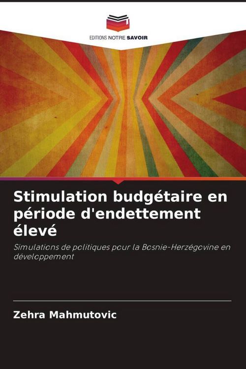 Produktbild: Stimulation budg&eacute;taire en p&eacute;riode d'endettement &eacute;lev&eacute;