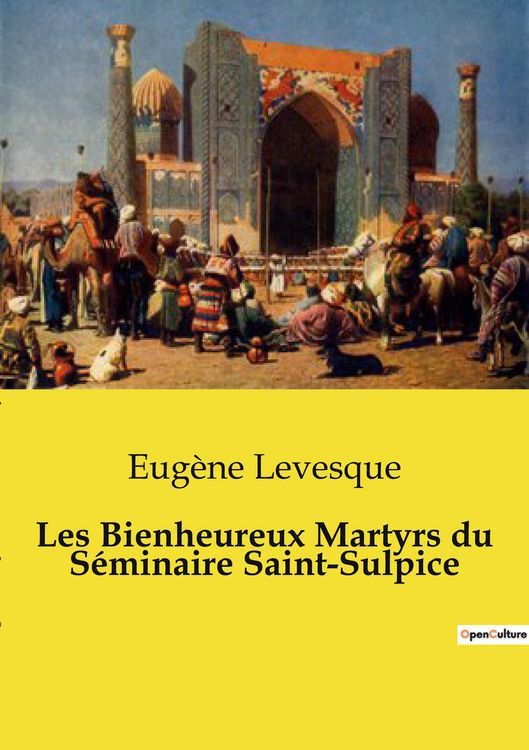 Produktbild: Les Bienheureux Martyrs du S&eacute;minaire Saint-Sulpice