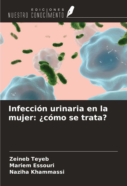 Produktbild: Infecci&oacute;n urinaria en la mujer: &iquest;c&oacute;mo se trata?