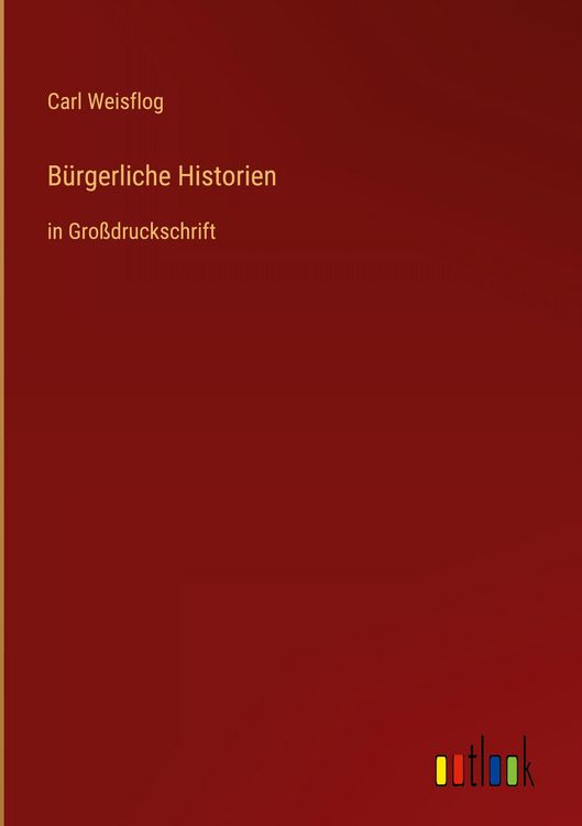 Produktbild: B&uuml;rgerliche Historien