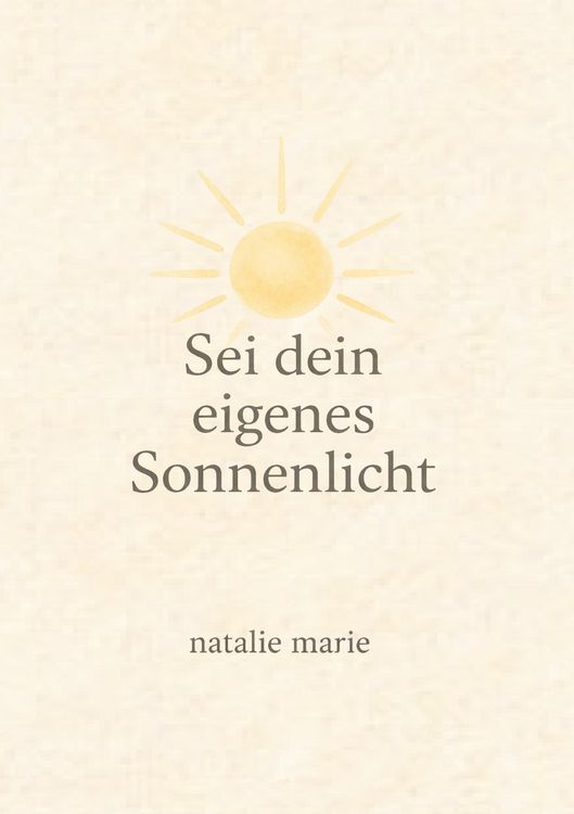 Produktbild: Sei dein eigenes Sonnenlicht