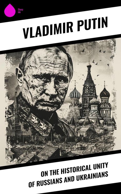 Produktbild: On the Historical Unity of Russians and Ukrainians